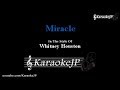 Miracle (Karaoke) - Whitney Houston