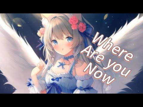 🎶Nightcore-Where Are you now(speed UP) (lyric) 🎶