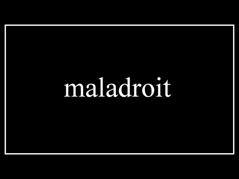A Word A Day 4U | maladroit: 09/11/14