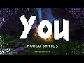 Romeo Santos - You (Letra)