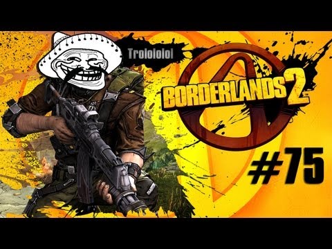 Borderlands 2 Walkthrough Ep.75 - Hijacking Hyperion Train