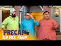 Ep 4689 PRECAP Taarak Mehta Ka Ooltah Chashmah तारक मेहता का उल्टा �