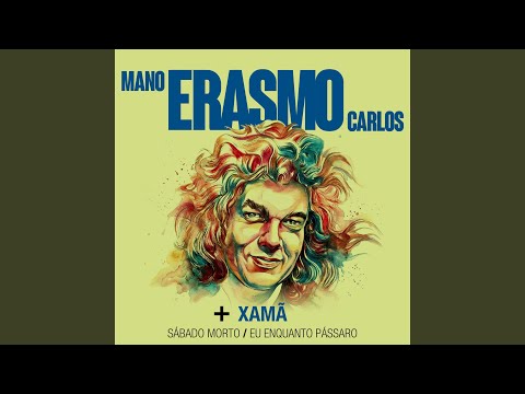 Sábado Morto - Erasmo Carlos