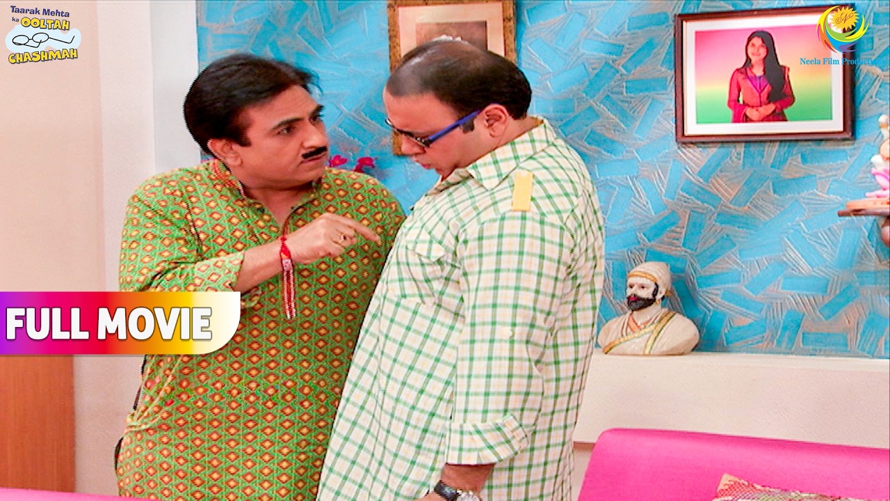Jethalal Ne Bhide Ko Kyu Di Dhamki !  | FULL MOVIE | Taarak Mehta Ka Ooltah Chashmah