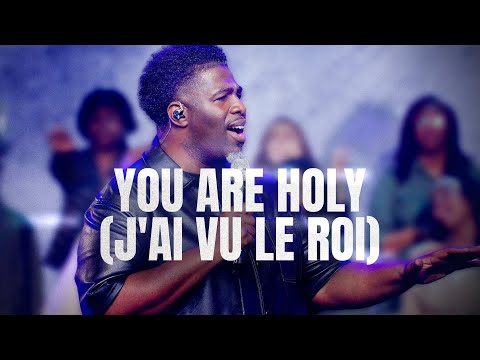 You are Holy (J'ai vu le Roi) - Jean Jean - EMCI Musique
