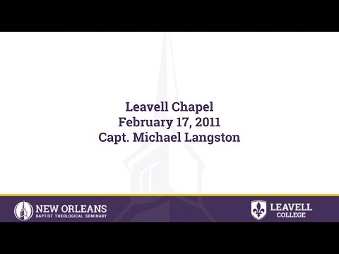 Matthew 28:18-20 | Capt. Michael Langston | 02-17-2011