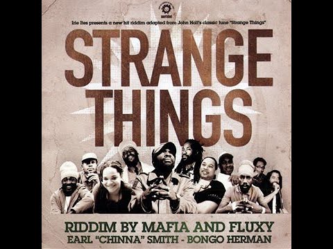 Strange Things Riddim [Megamix]