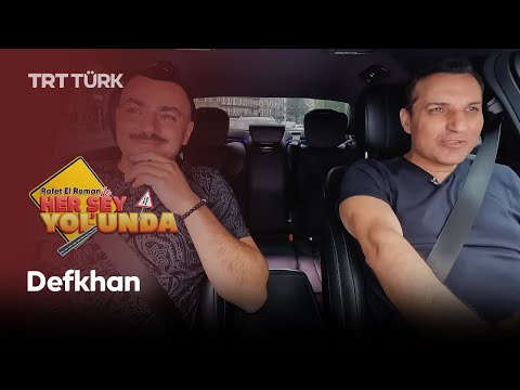 Rafet El Roman ile Her Şey Yolunda | Defkhan