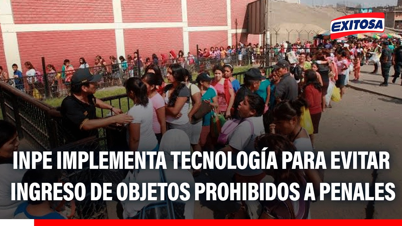 🔴Jefe del INPE anuncia nuevas tecnologías para evitar el ingreso de objetos prohibidos a los penales