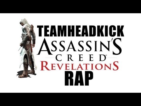 ASSASSINS CREED REVELATIONS RAP | TEAMHEADKICK (Lyrics)