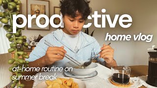 🖇 productive vlog: realistic day of a teen on summer break — cooking, cleaning, healthy routines