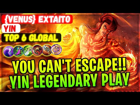 You Can't Escape!! Yin Legendary Play [ Top Global Yin ] {Venus} ExTaito - Mobile Legends Build