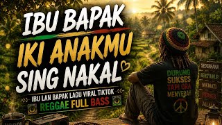 Download lagu MOM AND DAD, THIS IS YOUR NAUGHTY CHILD REGGAE FULL BASS | MOM AND DAD LATEST VIRAL TIKTOK SONG🔥🎧 mp3 Download lagu MOM AND DAD, THIS IS YOUR NAUGHTY CHILD REGGAE FULL BASS | MOM AND DAD LATEST VIRAL TIKTOK SONG🔥🎧 mp3