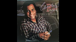 When I Stop Leaving I&#39;ll be Gone by Charlie Pride
