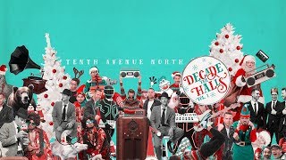 Tenth Avenue North - Decade The Halls Album Preview