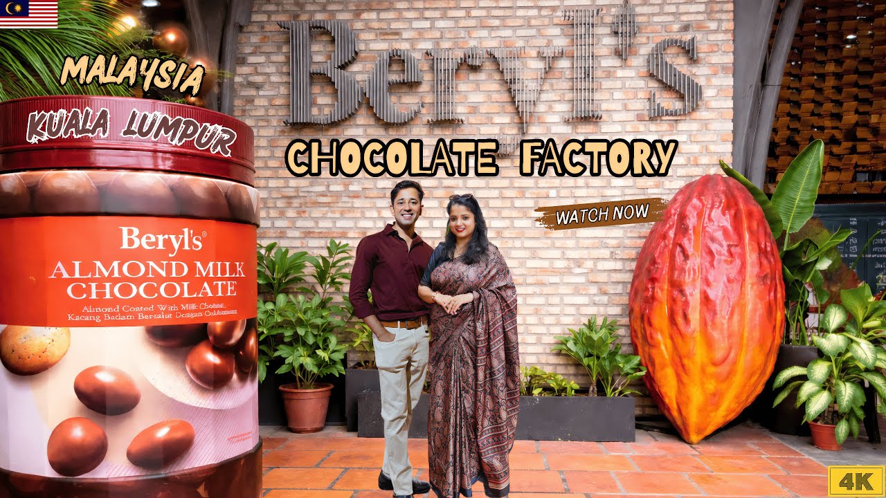 How Chocolates Are Made at Beryl’s Factory & Museum Tour Kuala Lumpur Malaysia Travel Guide 2026 🇲🇾