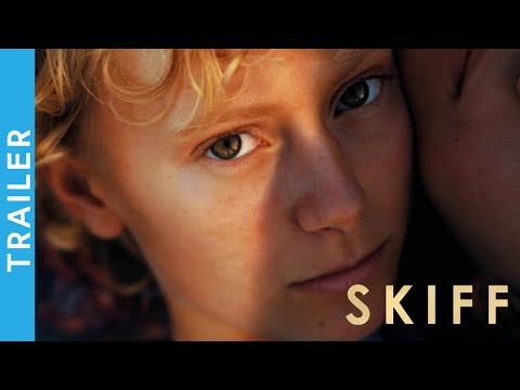 SKIFF | Trailer
