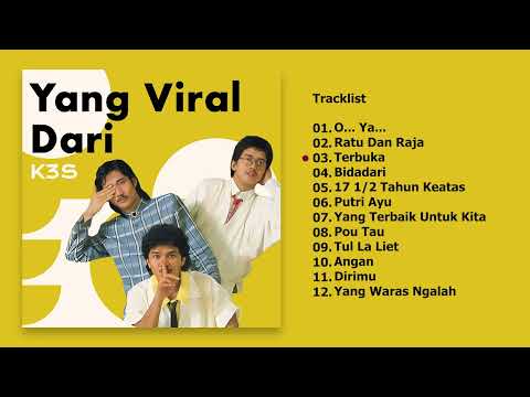 Kelompok 3 Suara - Album Yang Viral Dari K3S  | Audio HQ