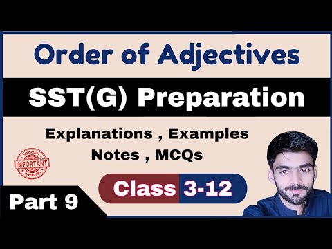 SST General Preparation KPPSC Part 9 | Order  of Adjectives | SST General Test Preparation