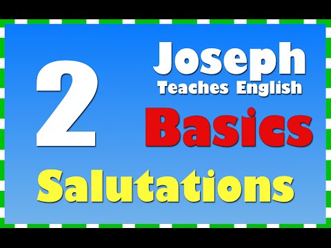 English Lessons: Basics: SALUTATIONS
