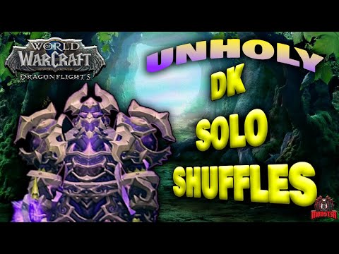 Solo Shuffles on WOW with the master of the dead Unholy DK~ m0nst3r