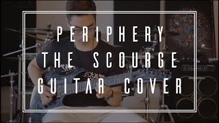 Periphery - The Scourge (Guitar Cover)