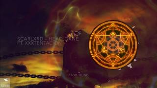 SCARLXRD - HEAD GXNE ft. XXXTENTACION