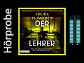 Freida McFadden: Der Lehrer (Hörbuchvorstellung)
