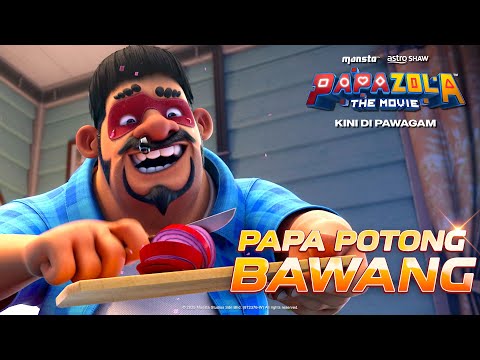 Papa Potong Bawang | Papa Zola The Movie (Deleted Scene)