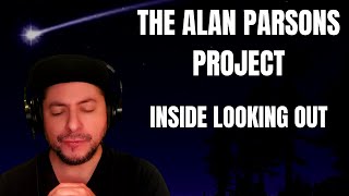 FIRST TIME HEARING The Alan Parsons Project- &quot;Inside Looking Out&quot; (Reaction)