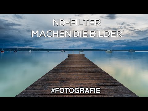 ND Filter machen die Bilder
