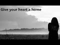 Give Your Heart A Home - Don Francisco