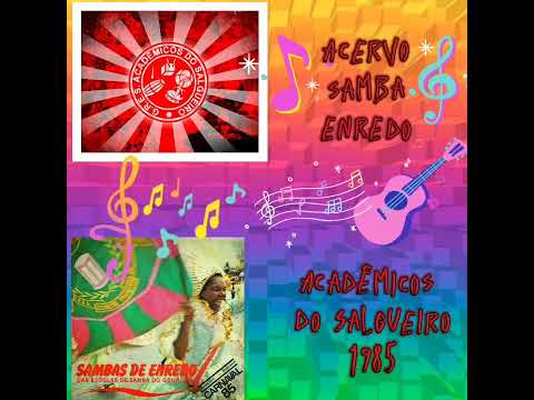 Acadêmicos do Salgueiro 1985