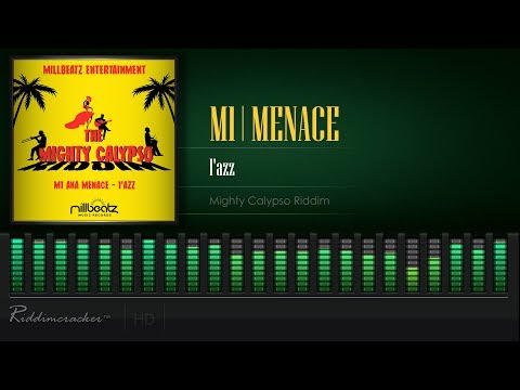 M1 | Menace - 1'azz (Mighty Calypso Riddim) [Soca 2020] [HD]