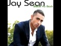 Jay Sean Break Your Back