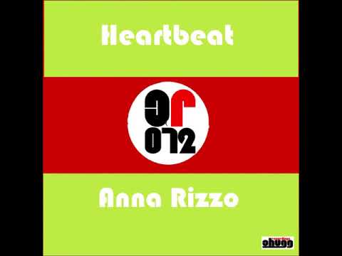 Anna Rizzo -  Heartbeat