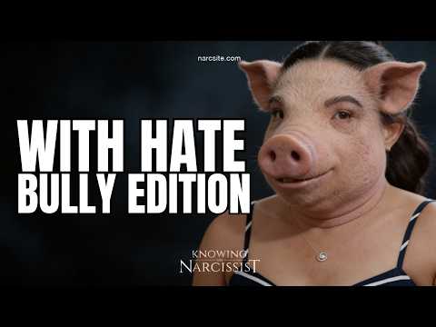With Hate : Bully Edition - Do Not Miss This!