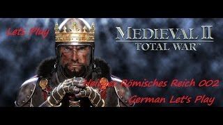 Total War Medieval 2 Lets Play Heiliges Römisches Reich 002 German Let's Play