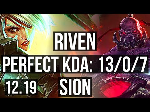 RIVEN vs SION (TOP) | 13/0/7, Rank 5 Riven, 7 solo kills, Legendary | EUW Challenger | 12.19