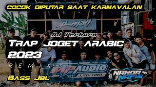 Download lagu DJ TRAP JOGET ARABIC BASS JBL 2023 mp3