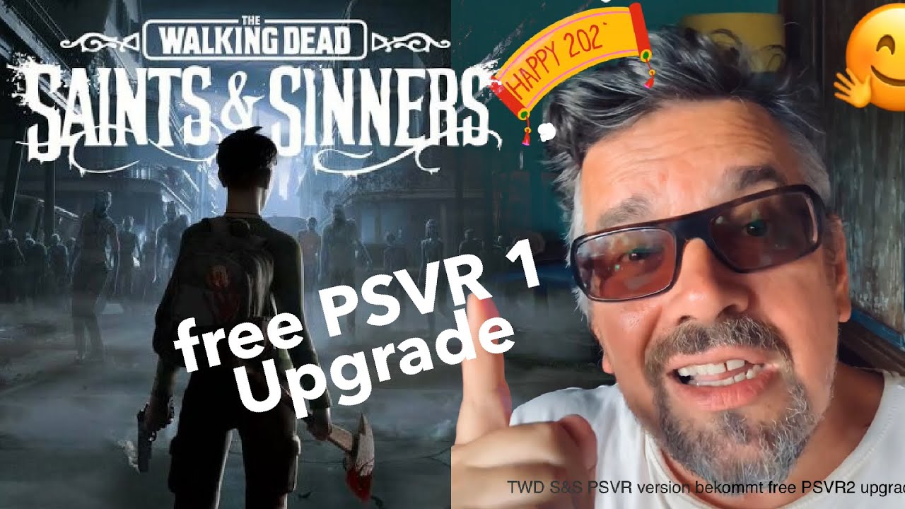mo fun VR - #PSVR Version von TWD S&S 1 bekommt ein kostenloses #PSVR2 upgrade 🤗