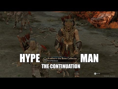 Middle-Earth Shadow of War :  Compilation of the Best Moments with Orc Hype-man The Continuation