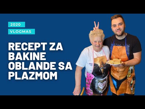 RECEPT ZA BAKINE OBLANDE SA PLAZMOM | Vlogmas #2 2020