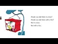 Green Eggs And Ham Part 1