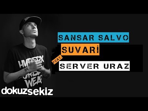 Sansar Salvo - Suvari (feat. Server Uraz) (Official Audio)