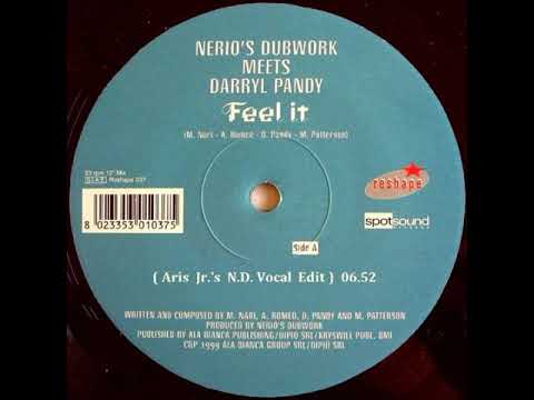 Nerio's Dubwork Meets Darryl Pandy - Feel It (Aris Jr.'s N.D. Vocal Edit)(1999)