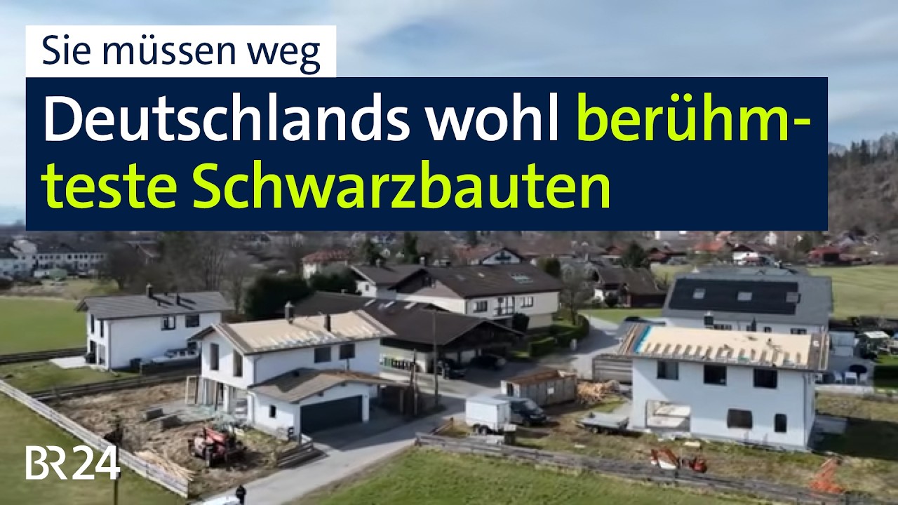 Deutschlands wohl berühmtesten Schwarzbauten müssen weg | Abendschau | BR24