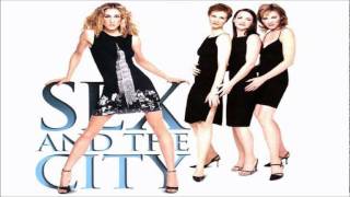 Sex and the City Theme - Groove Armada (HD)