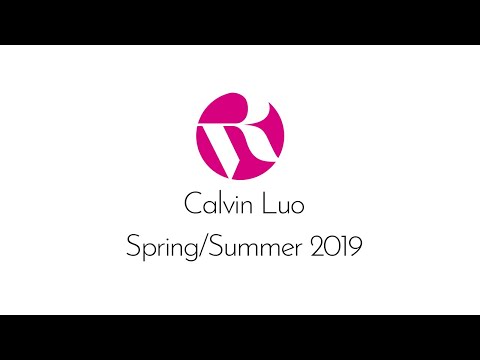 Calvin Luo Spring/Summer 2018