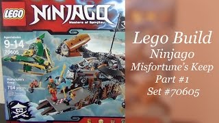 YouTube thumbnail: Let's Build - LEGO Ninjago Misfortune's Keep Set #70605 - Part 1